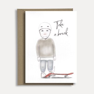 Teak a break handgemaakte motivatiekaart met Skateboard Illustratie  | kaart voor rust en ontspanning | 5x7 Inch & A4 Art Print