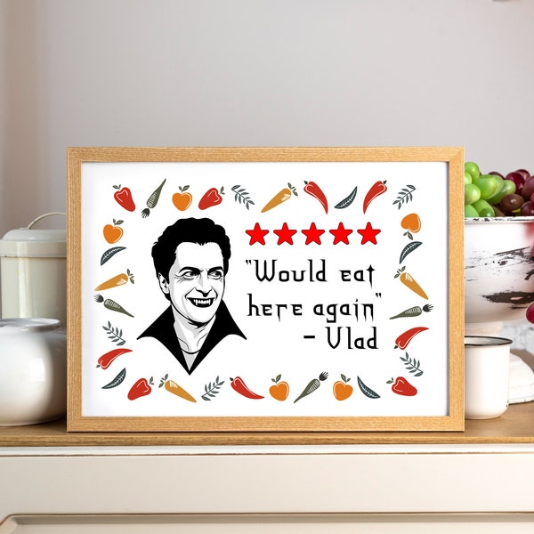 Aesthetic  Kitchen Decor " Would Eat Here Again by Vlad” Vampire Restaurant Review Digital Art Print, Wall Art with 3 Different frames