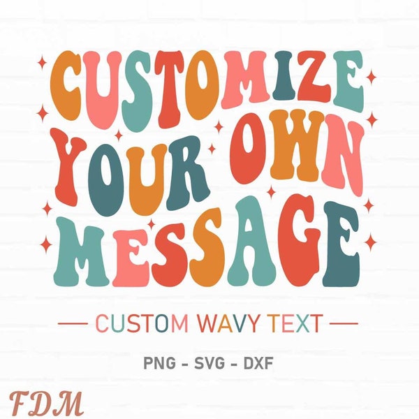 Custom Wavy Stacked Svg, Custom Svg, Customized Retro Wavy Text Svg, Custom Svg, Name Custom Svg