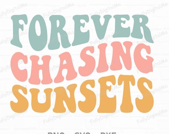 Forever Chasing Sunsets SVG PNG, zomer Shirt Design, strand Svg, zomer Svg, Hallo zomer Svg, Summer Vibes Svg, zomer Shirt Svg, gesneden bestanden