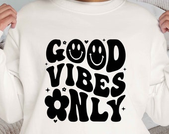 Good Vibes Only SVG, Retro Wavy Text SVG, Hippie SVG, Flower power svg, Trendy Sublimation Design, Digital Craft Files For Cricut/Silhouette