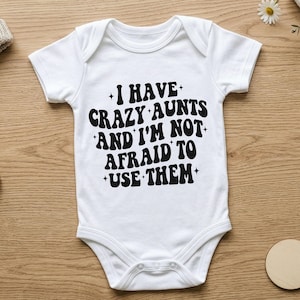 Ho delle zie pazze SVG PNG, Regalo divertente per la zia al baby shower (Download digitale)