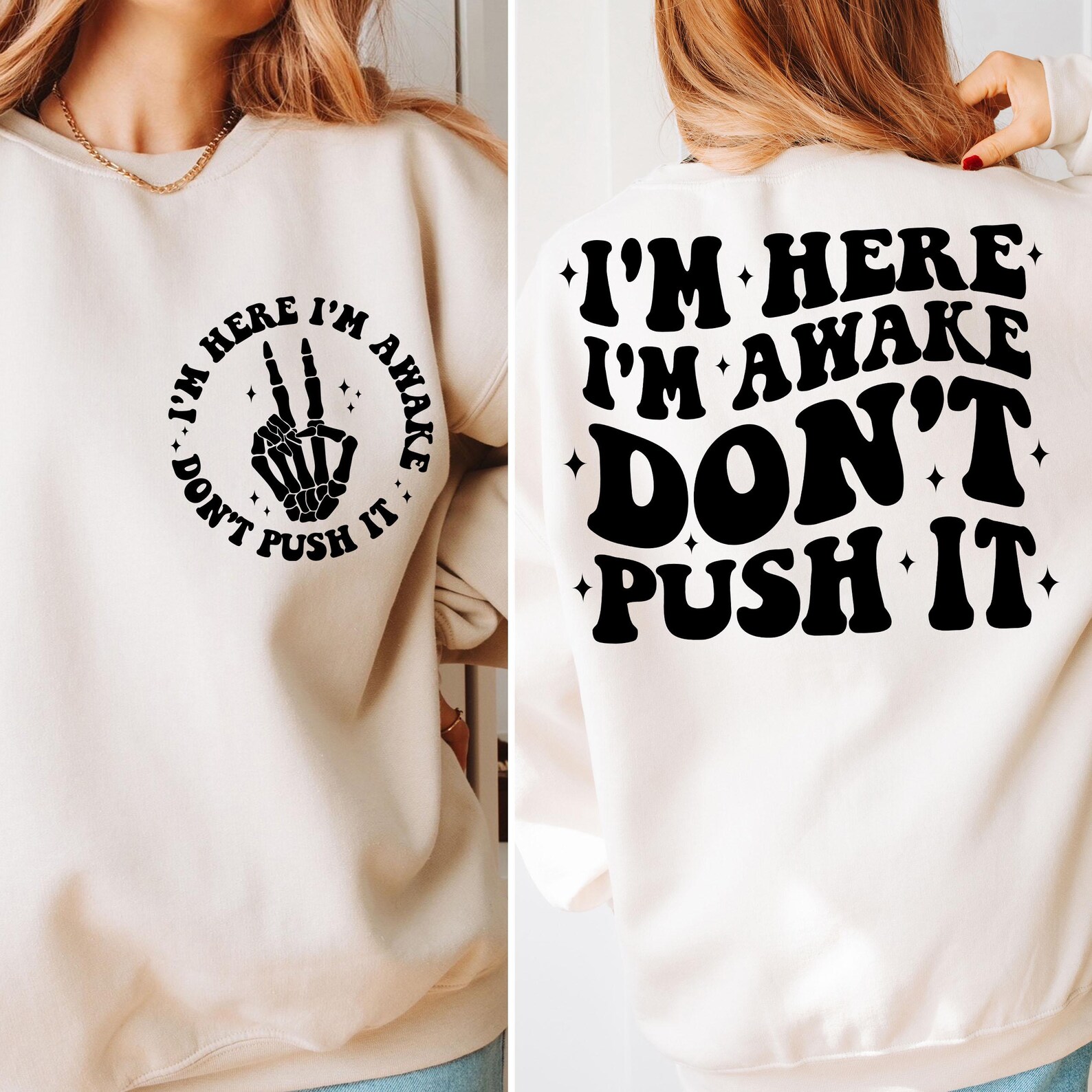 I'm Here I'm Awake Don't Push It Svg, Sarcastic Svg, Funny Quote Svg ...
