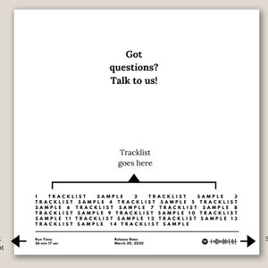 Op de afbeelding: Witte albumhoes met zwarte tekst: "Got questions? Talk to us!" en "Tracklist goes here." Bevat een tracklist, afspeeltijd, releasedatum en een Spotify QR-code. Het ontwerp is minimalistisch.