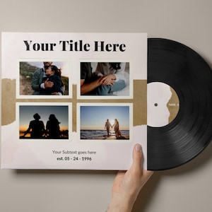 May include: A black vinyl record with a white label that says "Side A". The album cover is white with a brown paper texture and features four photos of a couple in different poses. The text "Your Title Here" is at the top of the cover and the text "Your Subtext goes here est. 05 - 24 - 1996" is at the bottom.