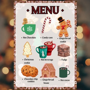 May include: A festive menu featuring a variety of Christmas treats, including hot chocolate, candy canes, gingerbread cookies, Christmas cookies, hot beverages, fudge, chocolate chip cookies, gingerbread houses, and hot cocoa.