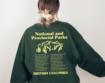British Columbia National Parks & Provincial Parks Sweatshirt, Retro Graphic Sweater, Granola Girl Pullover, Park Ranger Camping Clothing
