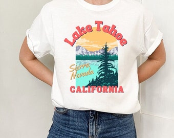 Lake Tahoe California Shirt, Granola Girl Hiking Adventure Oversized Unisex Soft and Comfortable T shirt, West Coast Retro Camping Tee