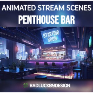 Penthouse Bar Animated Stream Scenes Pack | Cyberpunk Neon Twitch Screens, Starting Soon, Be Right Back, Just Chatting, Offline, Ending