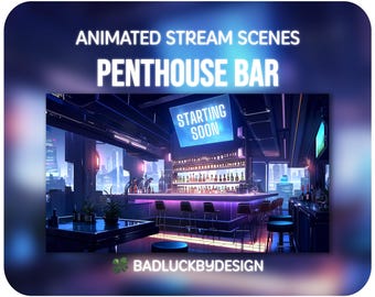Cyberpunk Penthouse Bar Twitch Scenes Animated Stream Room Background