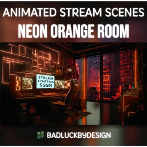 Animated Orange Room Stream Scenes - Neon Cyberpunk Twitch Screens (Starting, BRB, Offline – Digital Download)