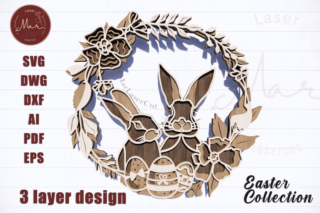 Easter Bunny Wreath Laser Cut 3D File SVG Happy Easter Laser Cut File ...