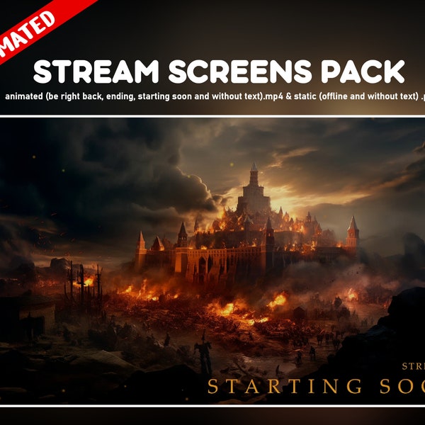 Medieval city twitch overlay animated pack - War fire fantasy background for stream - starting soon, be right back, ending and offline