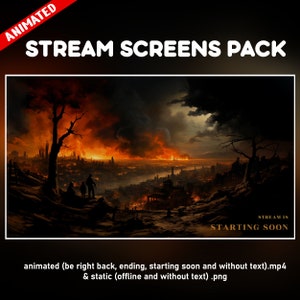 May include: A digital art image of a burning city with a dark sky and two figures standing on a hilltop. The text "STREAM IS STARTING SOON" is in the lower right corner of the image.