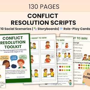 May include: A collection of printable educational materials titled "Conflict Resolution Scripts" for children aged 6-12. The materials include social scenarios, storyboards, and role-play cards. The cover is green and white, with the text "Conflict Resolution Toolkit". The image also includes the text "Digital Download".