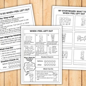 May include: Black and white printable worksheets titled "What to Do When I Feel Left Out" and "My Storyboard: What to Do When I Feel Left Out." The worksheets include step-by-step scripts, illustrations, and emotion check-in sections.