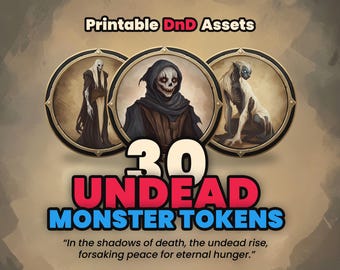 DnD Tokens - UNDEAD Monsters Pack - 30High-Quality Printable Tokens for Dungeons&Dragons - Roll20 - Dm Tools - Dungeon Master Resources