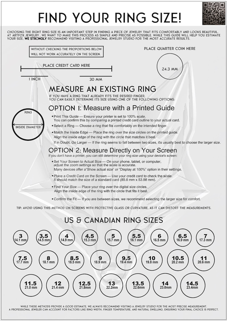 May include: A ring size guide with instructions for measuring existing rings. Includes a printed guide option and a screen measurement option. Features US and Canadian ring sizes from 3 (14.1 mm) to 14.5 (23.4 mm).