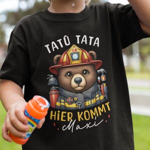 Firefighter birthday shirt boy, children&#39;s T-shirt personalized with name, &quot;Tatütata, here comes&quot;, fireman name shirt with bear motif