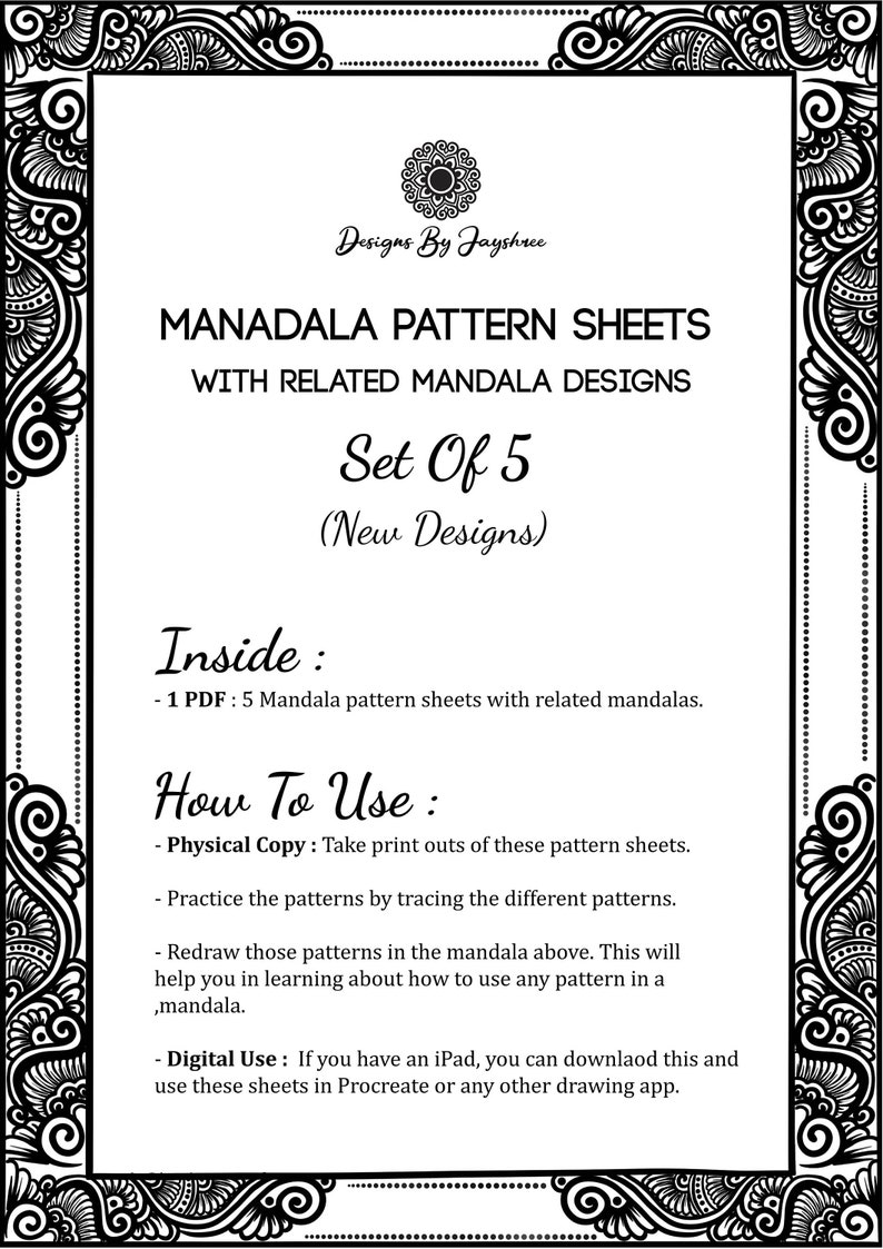 May include: Black and white mandala pattern sheets with related mandala designs. The text reads "Designs By Jayshree", "Set Of 5 (New Designs)", and instructions on how to use the sheets.