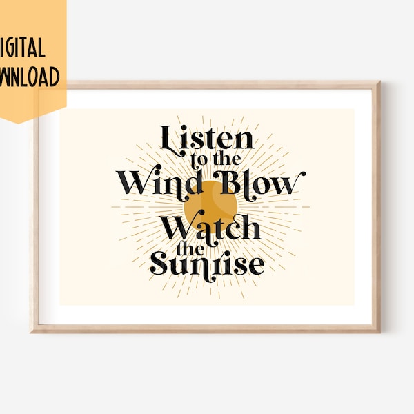 Fleetwood Mac Wall Decor, Listen to the Wind Blow Watch the Sunrise Print, Stevie Nicks Print, Boho Vintage Music Home Decor