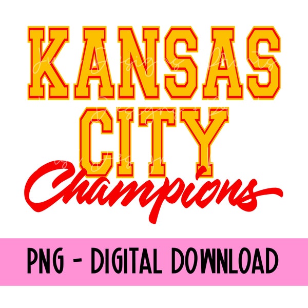 Kansas City Super Bowl Champions PNG, Super Bowl PNG, Kansas City Football Png