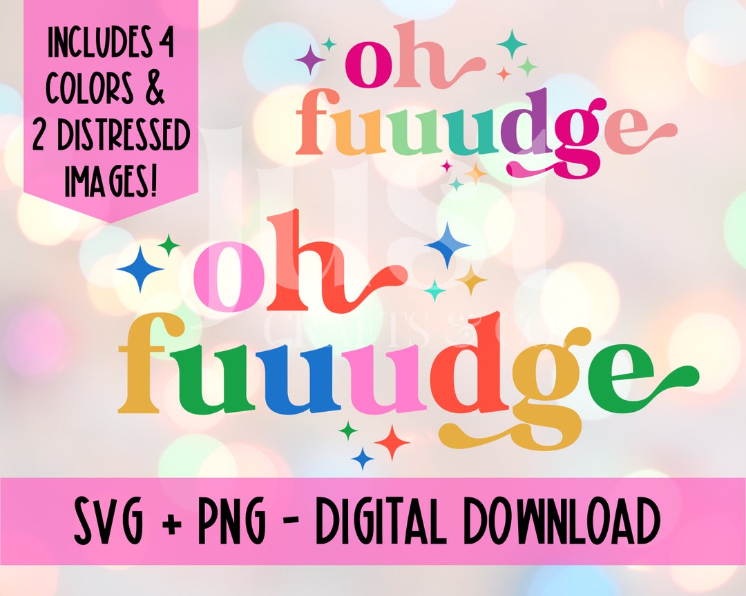 Christmas Story SVG PNG, Oh Fudge Svg Png, Colorful Christmas Png