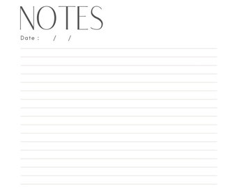 May include: A blank lined page with the word "NOTES" at the top and the word "Date" followed by a colon and three blank lines for writing the date.