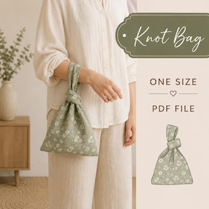 May include: A sage green fabric knot bag featuring a white floral pattern. The text on the image reads Knot Bag, ONE SIZE, and PDF FILE. A line drawing of the same bag is included. The bag has a single handle formed by a knotted fabric loop.