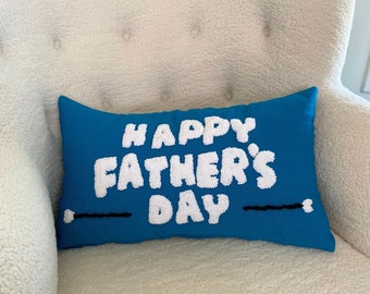Embroidered Happy Father's Day Pillow, Father's Day Gift Idea, Home Decor, Punch Needle Pillow, Gift For Dad, Gift for Grandpa, Throw Pillow