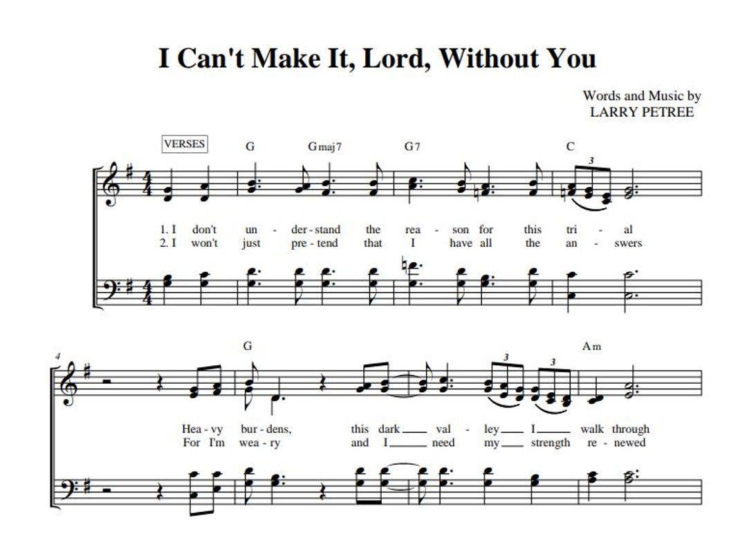 i-can-t-make-it-lord-without-you-sheet-music-pdf-download-key-of-g-written-by-larry-petree-sung-by-the-lindseys-isaacs-southern-gospel-etsy
