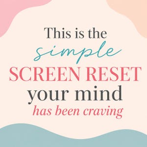 Your Screen Time Reset - Reduce Screen Time -  Phone-Free Activities - Printable PDF - Instant Download - US LETTER and A4 -