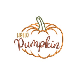 Hello Pumpkin File for Embroidery, Fall Pumpkin Embroidery Design, Autumn Digital Embroidery 6 Sizes