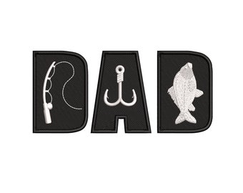 Fishing Dad Embroidery Design, Fishing Hobby, Father's Day Gift, 4 Sizes, Instant Download
