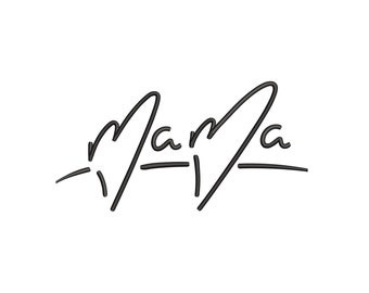Mama Stickdatei: Gewölbte Kontur - Stickdatei (Instant Download)