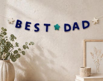 Best Dad Felt Garland Banner | Father’s Day Decoration | Wool Felt Letter Banner | Dad Birthday Party Decor | Handmade Photo Backdrop