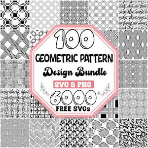 May include: A collection of black and white geometric patterns. The image features a pink and white octagon with the text "100 GEOMETRIC PATTERN Design Bundle SVG & PNG 6000 FREE SVGs". The patterns include circles, lines, and other shapes.
