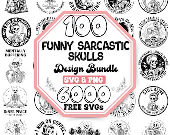 Funny Sarcastic Skulls SVG Bundle |Funny Sarcastic Quotes Svg |Funny Skeleton Svg |Snarky Skulls Svg |Sarcastic Sayings |Sarcastic Skeleton