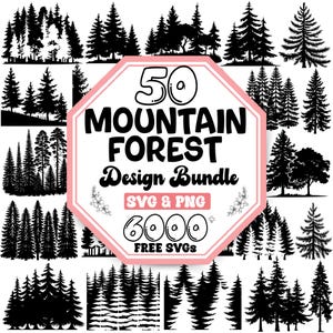 50 Mountain Forest Svg Bundle |Wilderness Svg |Forest Landscape Svg |Wild Forest Svg |Mountain Adventure Svg |Forest Trees Svg |Hills Svg