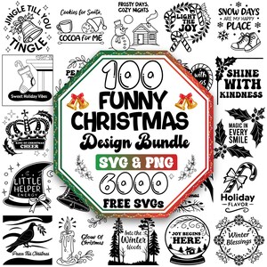 Könnte beinhalten: Ein schwarz-weißes Weihnachts-Design-Bundle mit verschiedenen festlichen Grafiken. Das zentrale Design zeigt den Text "100 Funny Christmas Design Bundle" und "6000 Free SVGs". Weitere Designs umfassen Glocken, Schneeflocken und Feiertagsphrasen.