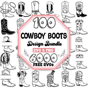 May include: A collection of black and white cowboy boot designs. The image includes the text "100 Cowboy Boots Design Bundle SVG & PNG 6000 FREE SVGs". The boots feature various designs, including floral, celestial, and geometric patterns.