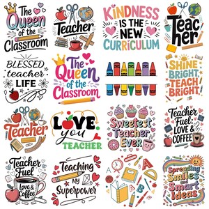 May include: A collection of colorful teacher-themed designs with text and illustrations. The designs include phrases like "The Queen of the Classroom," "Kindness is the New Curriculum," and "Teacher Fuel: Love & Coffee." The images feature apples, pencils, and coffee cups.