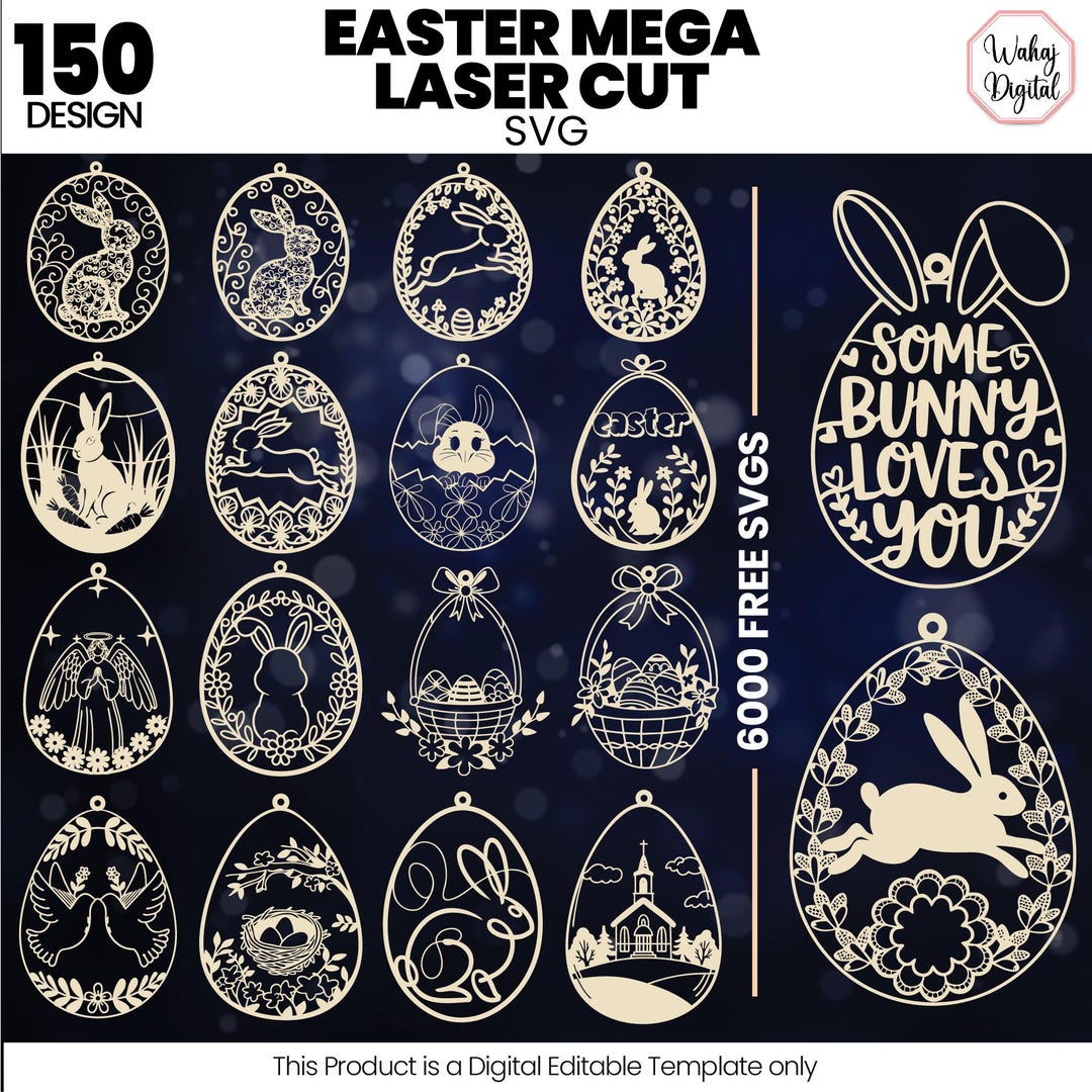 150 Easter Laser Cut SVG Bundle: Bunny Hanger & Egg Ornaments (digital ...