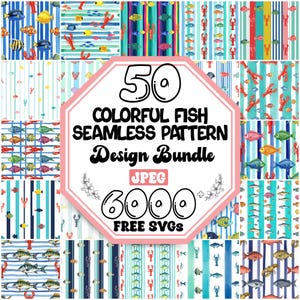 May include: A collection of colorful fish seamless patterns in various designs. The image features a central pink octagon with the text "50 COLORFUL FISH SEAMLESS PATTERN Design Bundle JPEG 6000 FREE SVGS". The patterns include fish, lobsters, and stripes.