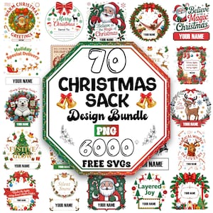 Puede incluir: Un conjunto de diseños navideños con Papá Noel, renos y coronas festivas. El diseño central muestra el texto "70 CHRISTMAS SACK Design Bundle PNG 6000 FREE SVGs". Varios diseños incluyen espacio para personalización.