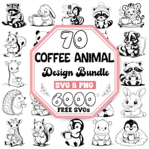 Puede incluir: Ilustraciones en blanco y negro de varios animales, como un mapache y un conejo, cada uno sosteniendo una taza de café. La imagen incluye el texto "70 COFFEE ANIMAL Design Bundle SVG & PNG 6000 FREE SVGs."