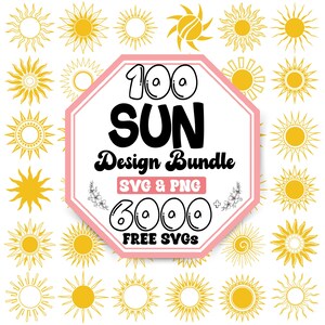 May include: A collection of yellow sun designs in various styles, surrounding a pink and white sign. The sign reads "100 SUN Design Bundle SVG & PNG 6000 FREE SVGs."