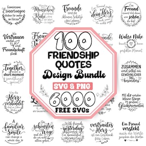 Op de afbeelding: Een digitaal ontwerppakket met 100 vriendschapscitaten in zwarte tekst op een witte achtergrond, gecentreerd in een roze achthoekig kader. De centrale tekst luidt 100 FRIENDSHIP QUOTES Design Bundle SVG & PNG 6000 FREE SVGS, omringd door diverse Duitse en Engelse zinnen.