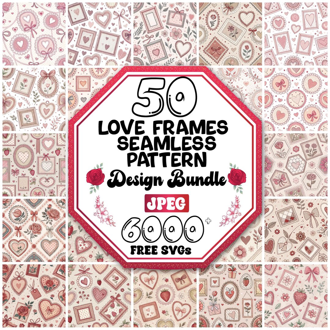 Frame Patterns Paper Love Frames Seamless Pattern Bundle |printable Digital Paper |valentine ...