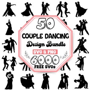 Op de afbeelding: Een verzameling zwarte silhouetafbeeldingen van dansende paren, met een centraal roze en witte achthoek met de tekst "50 COUPLE DANCING Design Bundle SVG & PNG 6000 FREE SVGs". De afbeeldingen zijn geschikt voor diverse ontwerpprojecten.
